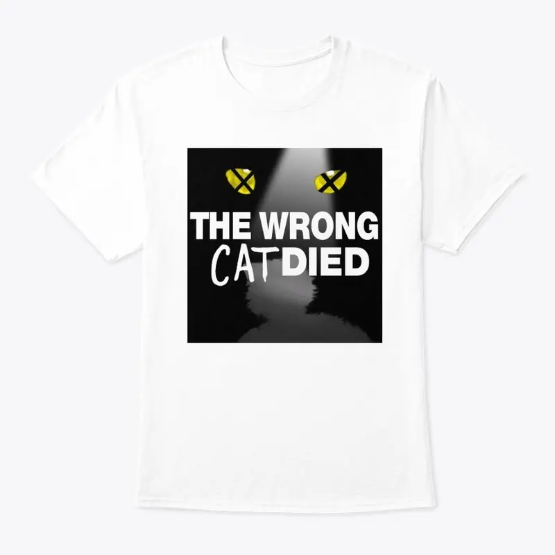 The Wrong Cat Died