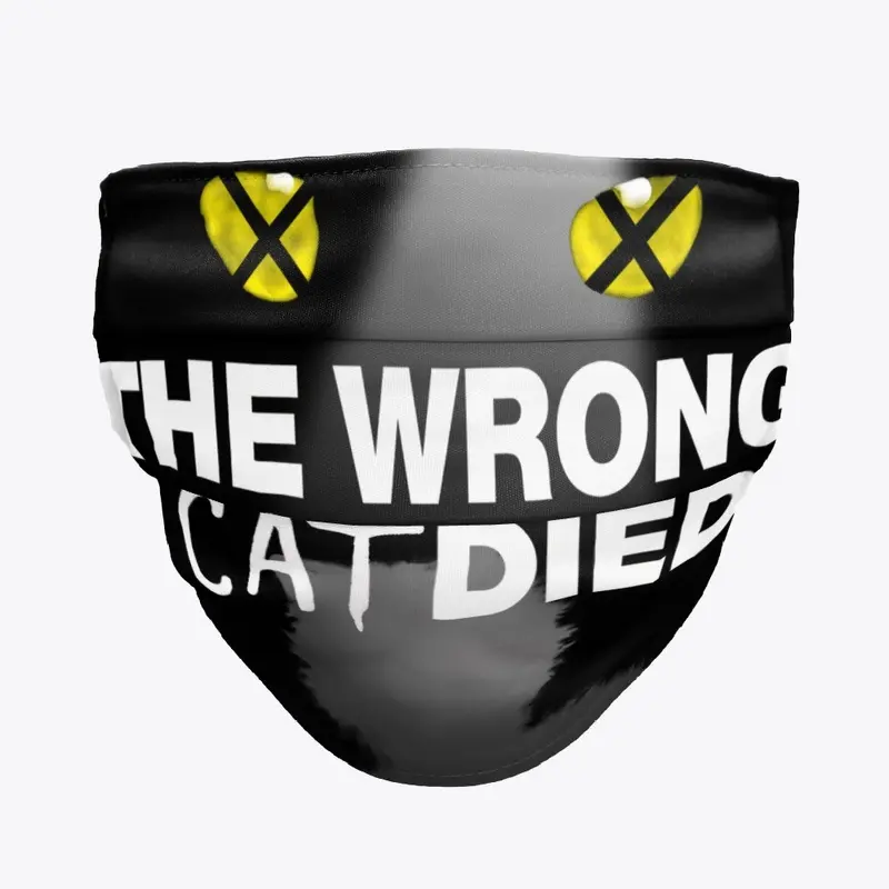 The Wrong Cat Died